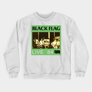 Black Flag - Live'84 Crewneck Sweatshirt